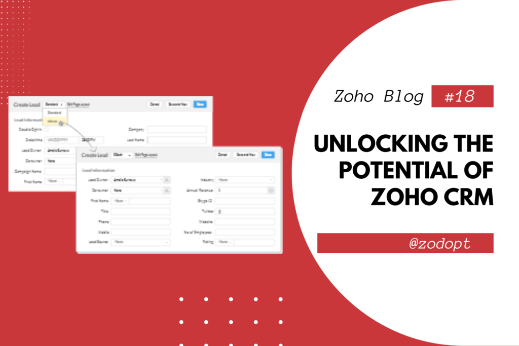 Unlocking the Potential of Zoho CRM | Zodopt | Zoho CRM | Zoho Premium Partner