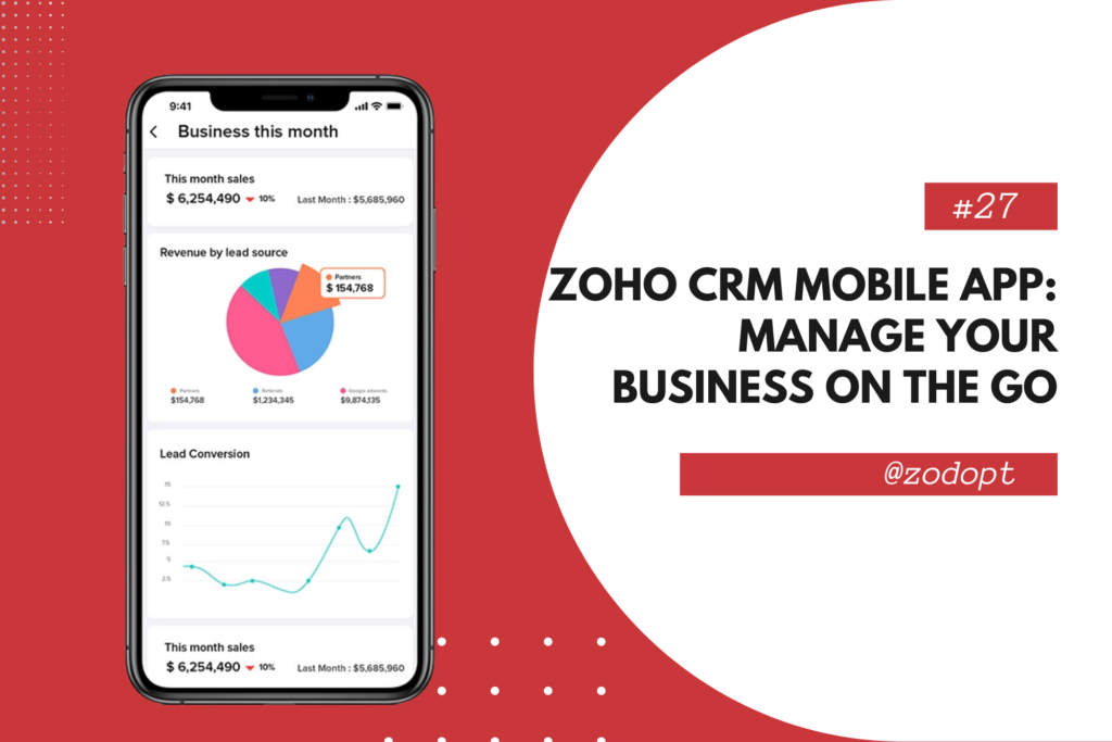 Zoho CRM Mobile App: Manage Your Business on the Go | Zodopt | Zoho premium partners | Zoho CRM